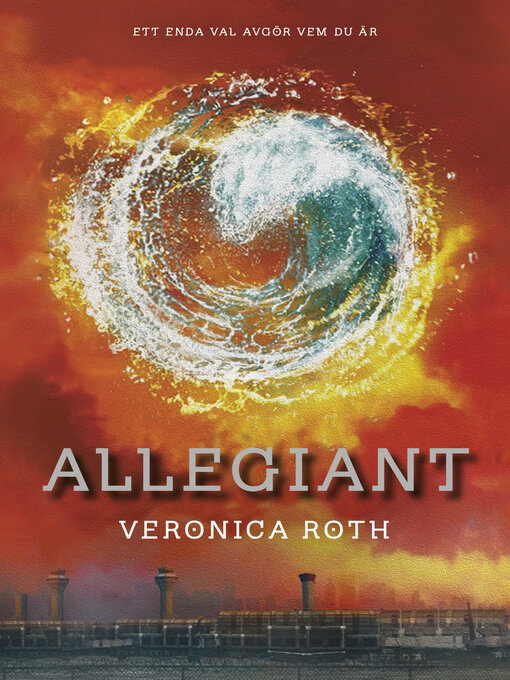 Title details for Allegiant by Veronica Roth - Available